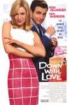 down with love