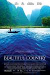 The Beautiful Country (2005)